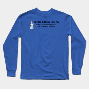 Venus Bridal Salon Long Sleeve T-Shirt